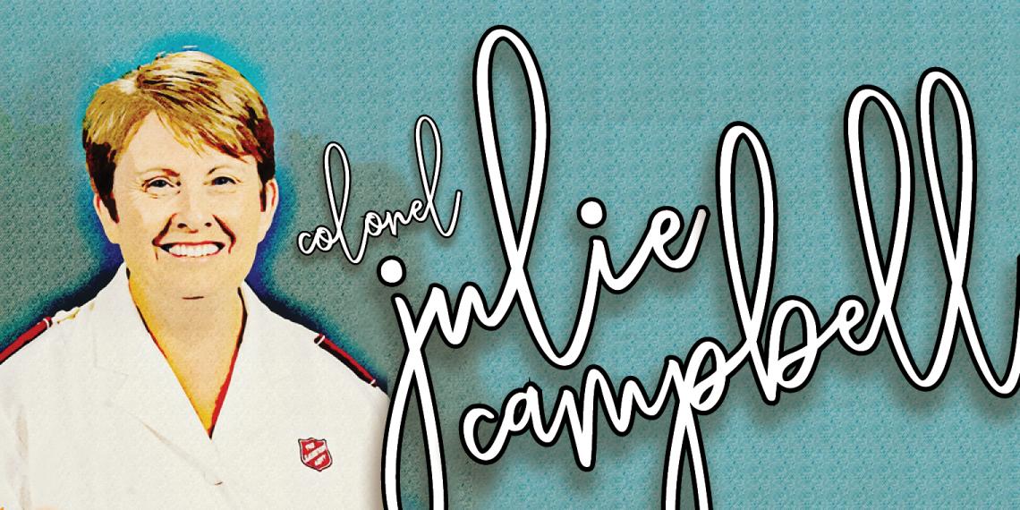 Introudcing Colonel Julie Campbell